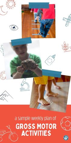 a sample weekly plan of gross motor activities for toddlers and older children to learn