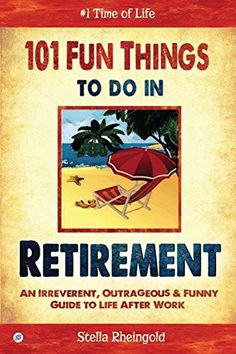 Things To Do In Retirement, Best Retirement Gifts, Retirement Gifts For Men, Funny Retirement Gifts, Retirement Gifts For Women