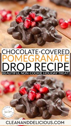 chocolate covered pomegranate drop recipe on a cutting board