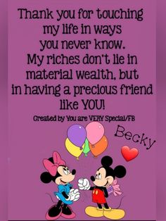 mickey and minnie mouse with balloons saying thank you for touching my life in ways you never know