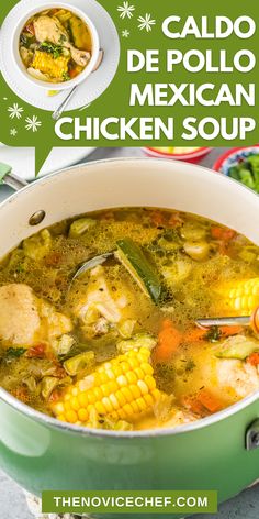 mexican chicken soup in a green pot with the title above it