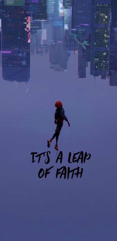 it's a leap of faith in front of a cityscape with the words, it's a leap of faith