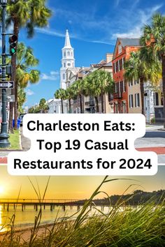 charleston eats top 19 casual restaurants for 2021