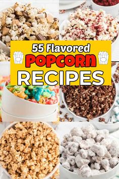 five different types of popcorn in bowls with the words 5 flavored popcorn recipes on top