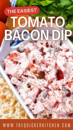 the easyest tomato bacon dip recipe with crackers and fresh vegetables in the background