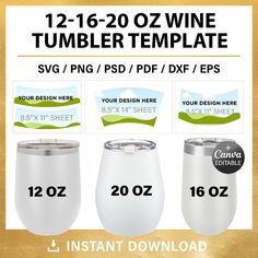 the wine tumbler template is ready to be used as a gift for someone's birthday