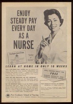 an old advertisement for nurses from the 1950's shows a nurse holding a stethoscope