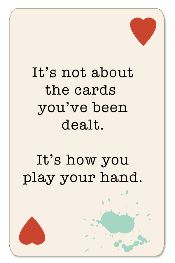 a card with the words it's not about the cards you've been dead