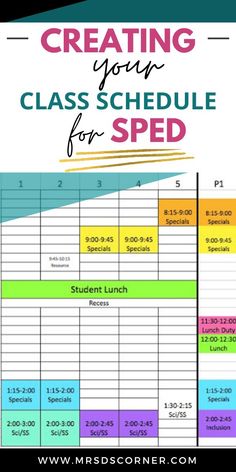 a spreadsheet with the words creating your class schedule for speed and student lunch