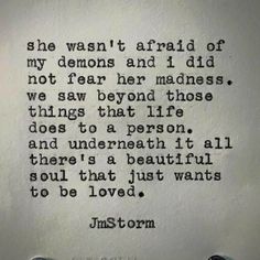 an old typewriter with the words, she was not afraid of my demons and i did not fear her madness