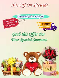 a teddy bear sitting next to a basket of fruit and flowers with the words grab this offer for your special someone