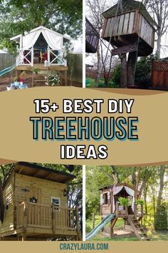 the best diy treehouse ideas for kids to build in their backyard or yard