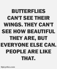 a quote about butterflies on a white background