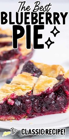 the best blueberry pie recipe is in this classic recipe, and it's ready to be eaten