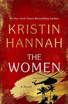 the cover of the novel, the women by kristian hannah and illustrated by mark stine