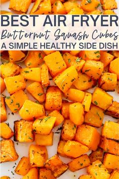 the best air fryer butternut squash cubes are made with simple healthy side dish