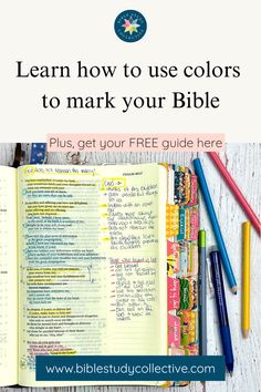 an open bible with the title learn how to use colors to mark your bible plus, get your free guide here