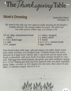 the thanksgiving table instructions for mom's dressing are shown in black and white text