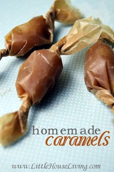 three pieces of caramel on top of a blue surface with the words homemade caramels