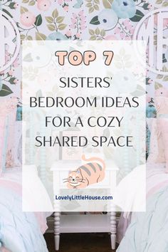 the top 7 sister's bedroom ideas for a cozy shared space