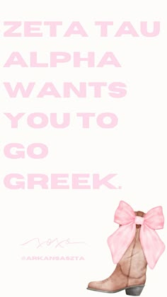 a poster with the words zeta tau alpha wants you to go greek