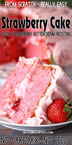 strawberry cake with strawberry buttercream frosting and no cake mix or jello