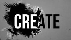 the word create is painted in black and white