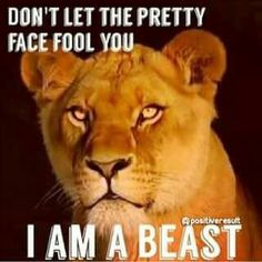 an image of a lion with the words i am a beast on it's face