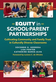 the cover of an equity in school - parent partnerships book