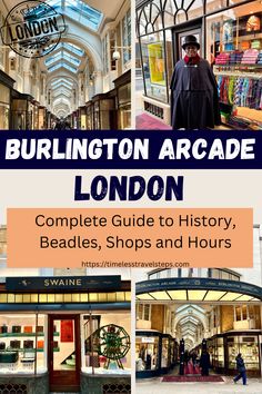 the front and back cover of burlington arcade london, complete guide to history, beadles, shops and hours