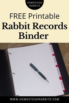 a binder with a pen sitting on top of it and the words free printable rabbit records binder