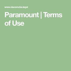 Paramount | Terms of Use Social Media Site