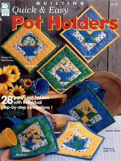 the cover of quilting magazine pot holders with sunflowers and dishes on it