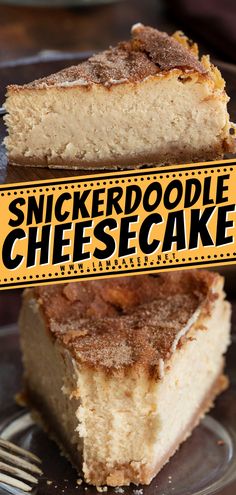 a piece of cake sitting on top of a plate with a sign that says, snickkerdoodlele cheesecake