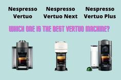 Nespresso Vertuo Line Nespresso Nespresso, Nespresso Vertuo Next, Nespresso Vertuo, Nespresso Machine