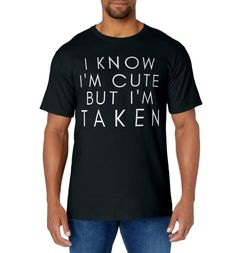 PRICES MAY VARY. The Perfect Cute Taken Sorry, Couples, Relationship Couples, BFF, Best friend Is Taken Relationship, Unisex, Men,T-shirt, Sorry I'm Taken, Taken by my Love, I Am Taken I'm taken funny boyfriend gift shirt. The best gift for moms, dads, girlfriends, fiance, wife, husband, kids, grandkids, graduation girlfriend gift, fun sarcastic relationship tees Lightweight, Classic fit, Double-needle sleeve and bottom hem Funny Boyfriend Gifts, Funny Boyfriend, Best Gifts For Mom, Couple T-shirt, Girlfriend Gift, Men T Shirt, Boyfriend Girlfriend, Branded T Shirts, Boyfriend Gifts