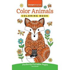 a coloring book with an image of a fox and flowers on the cover, which reads color animals coloring book perfectly printable pages