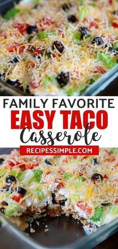 an easy taco casserole recipe with cheese and black olives