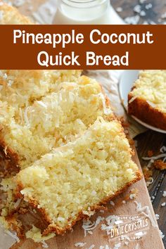 pineapple coconut quick bread on a cutting board