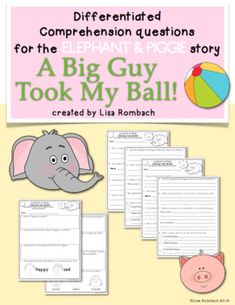 an elephant and piggie story book with the title,'a big guy took my ball '