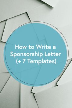 the words how to write a sponsor letter and 7 templates