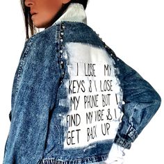 DESCRIPTION Blue, motorcycle style denim, with assorted stud surrounding edges.. 'I LOSE MY KEYS AND I LOSE MY PHONE BUT I FIND MY VIBE AND I GET BACK UP' painted on back, in black, over white base. Signed @wrenandglory. Due to each piece being hand painted, each jacket might have slight differences. Please allow 1-2 weeks delivery, as each jacket is hand painted, and made to order. Limited edition. EACH PIECE IS MADE TO ORDER, HAND PAINTED BY GLORIA AND HER TEAM IN THEIR NYC STUDIO FIT Perfect Edgy Denim Outerwear With Rivets, Streetwear Denim Jacket With Rivets, Edgy Denim Jacket With Rivets, Edgy Medium Wash Denim Jacket, Web Outfit, Blue Motorcycle, Hand Painted Denim, Hand Painted Denim Jacket, Sweat Sets