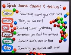 a sign with candy on it that says grab some candy and tell us something about your child