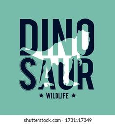 a typosaurus with the words dino saur on it's back in blue and