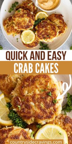 crab cakes on a plate with lemon wedges and parsley in the background text overlay reads quick and easy crab cakes