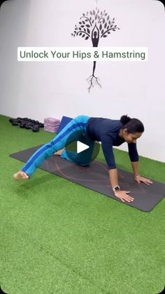 a woman doing an exercise on a yoga mat with the words unlock your hips and hamstring