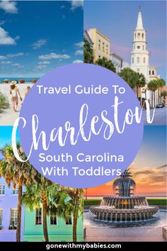 charleston, south carolina with text overlay that reads travel guide to charleston and the surrounding area