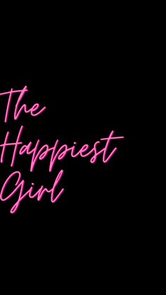 the happpiest girl logo on a black background with pink lettering that reads,'the happpiest girl '