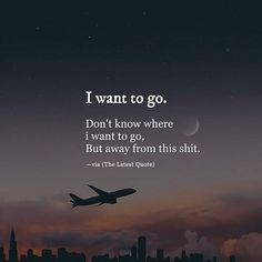 an airplane flying in the sky over a city at night with a quote about i want to go