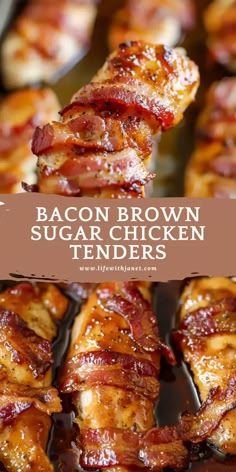 bacon brown sugar chicken tenders on a baking sheet with text overlay that reads, bacon brown sugar chicken tenders